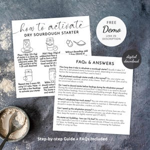 May include: A printable guide with instructions on how to activate a dry sourdough starter. The guide includes a step-by-step process with illustrations and a section with frequently asked questions and answers.