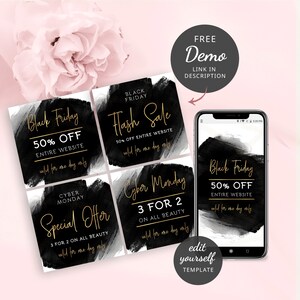 May include: Four black and white square social media graphics with gold text. The graphics feature different sales promotions for Black Friday and Cyber Monday. The text includes "Black Friday", "50% Off", "Entire Website", "Flash Sale", "Cyber Monday", "3 for 2", "On All Beauty", and "Special Offer".