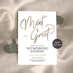 May include: A white invitation with gold lettering that reads "Meet and Greet Your Business Name". The invitation is for a networking event on Friday, October 25th from 5:00 PM to 9:30 PM at the Manor Hotel in New York City.