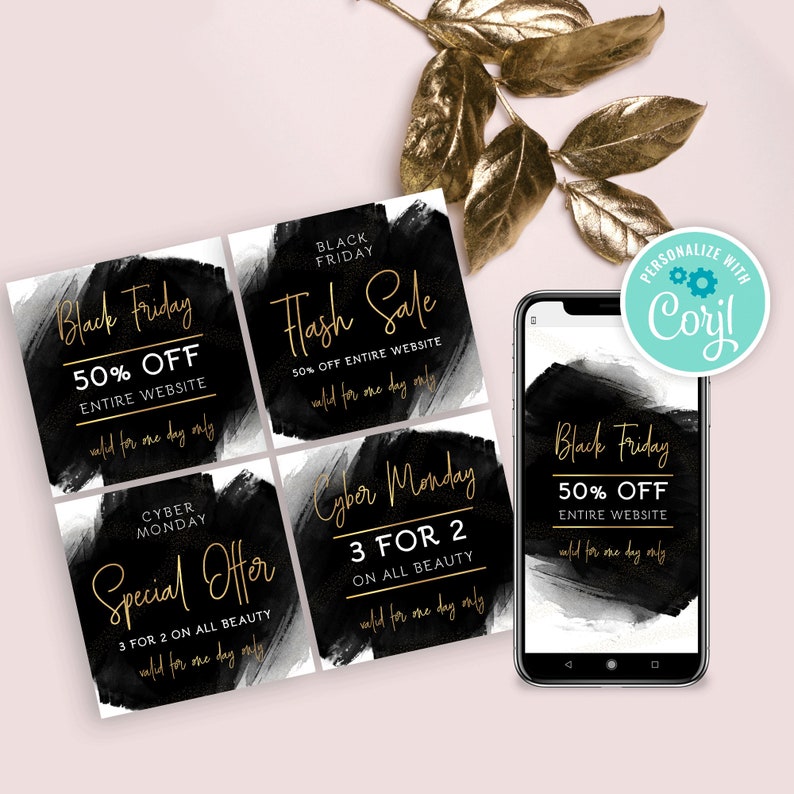 May include: Four black and white digital marketing graphics with gold text. The graphics feature a black and white watercolor background with the text "Black Friday 50% Off Entire Website", "Black Friday Flash Sale 50% Off Entire Website", "Cyber Monday 3 For 2 On All Beauty", and "Cyber Monday Special Offer 3 For 2 On All Beauty".