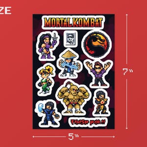 May include: A sheet of Mortal Kombat stickers featuring pixelated characters and the game's logo. The stickers are approximately 5 inches wide and 7 inches tall. The background is a solid red color.