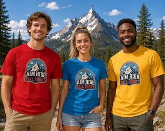 Aim High Fall Short Mountain Climber T Shirt, Funny Outdoor Adventure Tee, Vintage Hiking Badge Shirt For Optimistic Underachievers