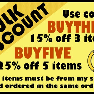 May include: Yellow rectangular graphic with black and brown text promoting bulk discounts. Text includes "BULK DISCOUNT", "BUYTHREE" for 15% off 3 items, and "BUYFIVE" for 25% off 5 items. The Mostly Printed logo is in the corner.