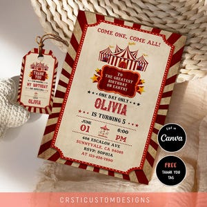 May include: A vintage-style birthday invitation and thank you tag with a circus theme. The invitation has a red and white striped border, a circus tent illustration, and the text "Come One, Come All!" and "Olivia is turning 5."