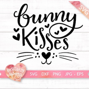 Cute Easter SVG File, Bunny Kisses Svg, Paashaas Svg voor Baby Girl, Jongen, Peuter, Onesie, Bunny Face Svg, Cricut, Silhouet, DXF, PNG