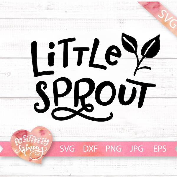 Little Sprout SVG,  Toddler Svg Design, for Baby Boy, Girl, Baby Onesie Svg, Vinyl, Cut Files, Svg Files for Cricut, Silhouette, DXF, PNG