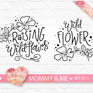 Mamá y yo Svg, mami y yo, levantando flores silvestres, Svg, madre hija Svg, mamá y yo trajes, mamá Svgs, mamá, mamá, a juego, Dxf Png