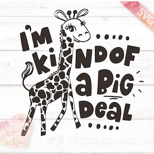 Girafa SVG, Eu sou uma grande coisa, Arquivos Svg infantis, Camisa fofa Svg, para meninas, meninos, Svg infantil, Svg para bebês, Svg de animais selvagens, SVG, DXF