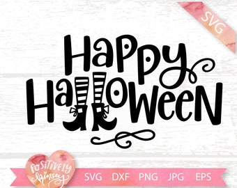 Happy Halloween SVG, Halloween Cut File, Witch Svg Files, Cutting Files, Halloween Sign Svg, Witch Sign Svg, Cuttable Design, Dxf, Png, Svg