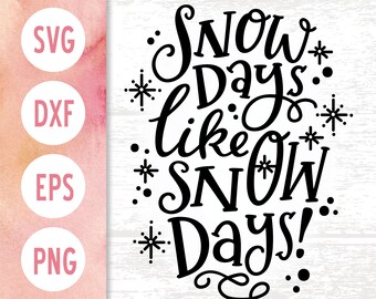 Download Snow Day Svg Etsy
