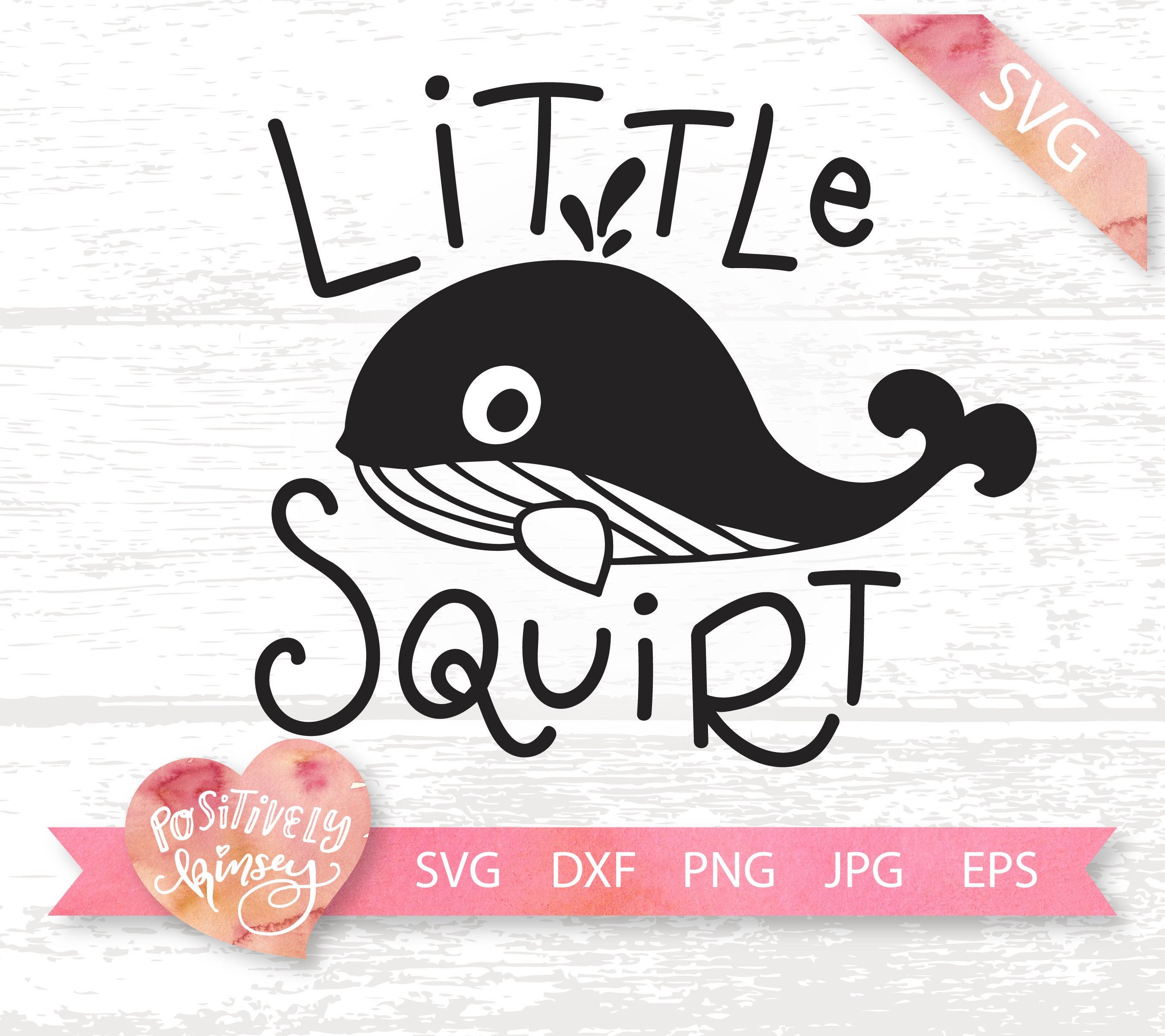 Little Squirt SVG Whale Svg File Cute Kids Summer Svg for Etsy UK
