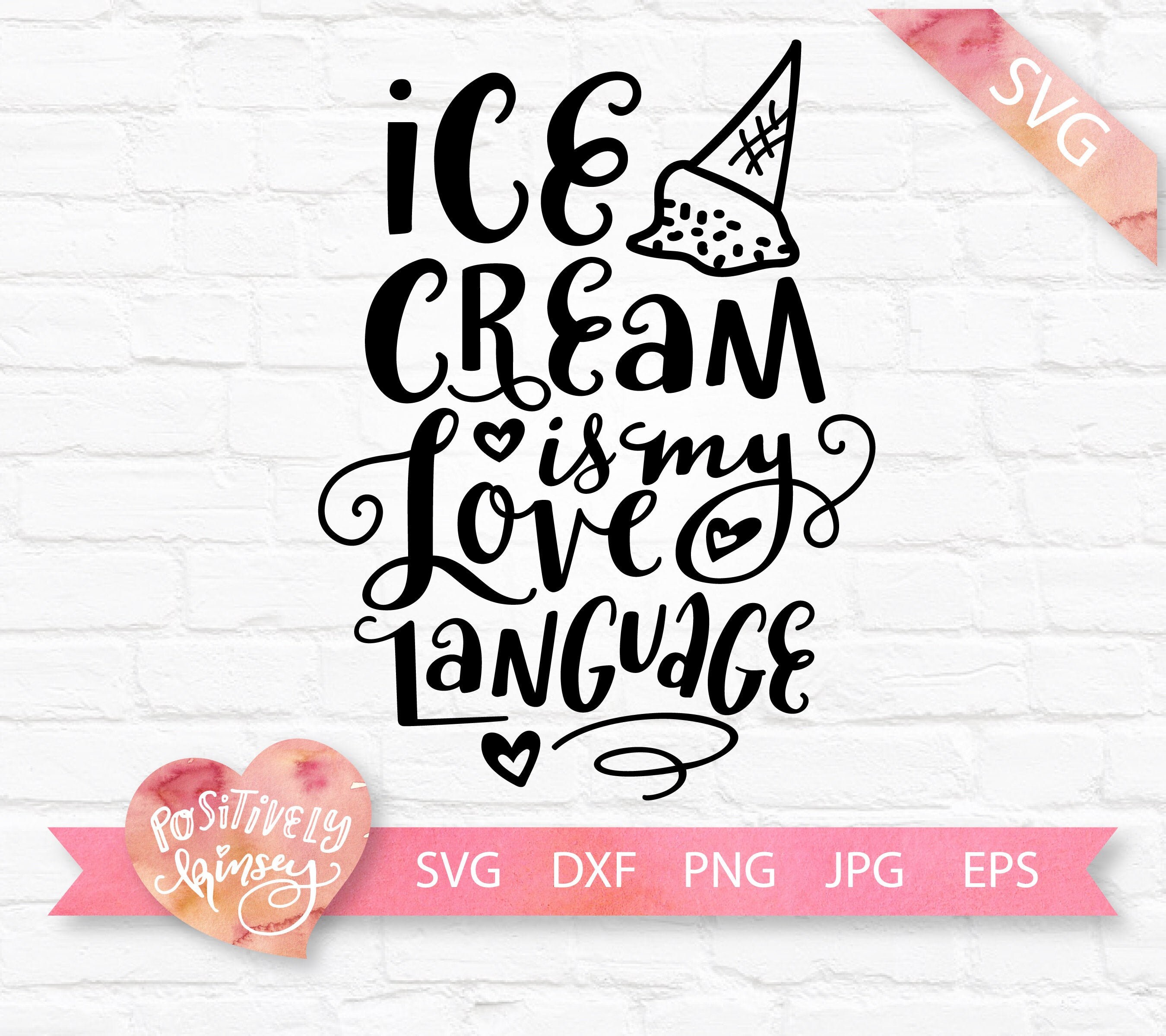 Download Ice Cream Svg Ice Cream Is My Love Language Summer Svg Kids Etsy
