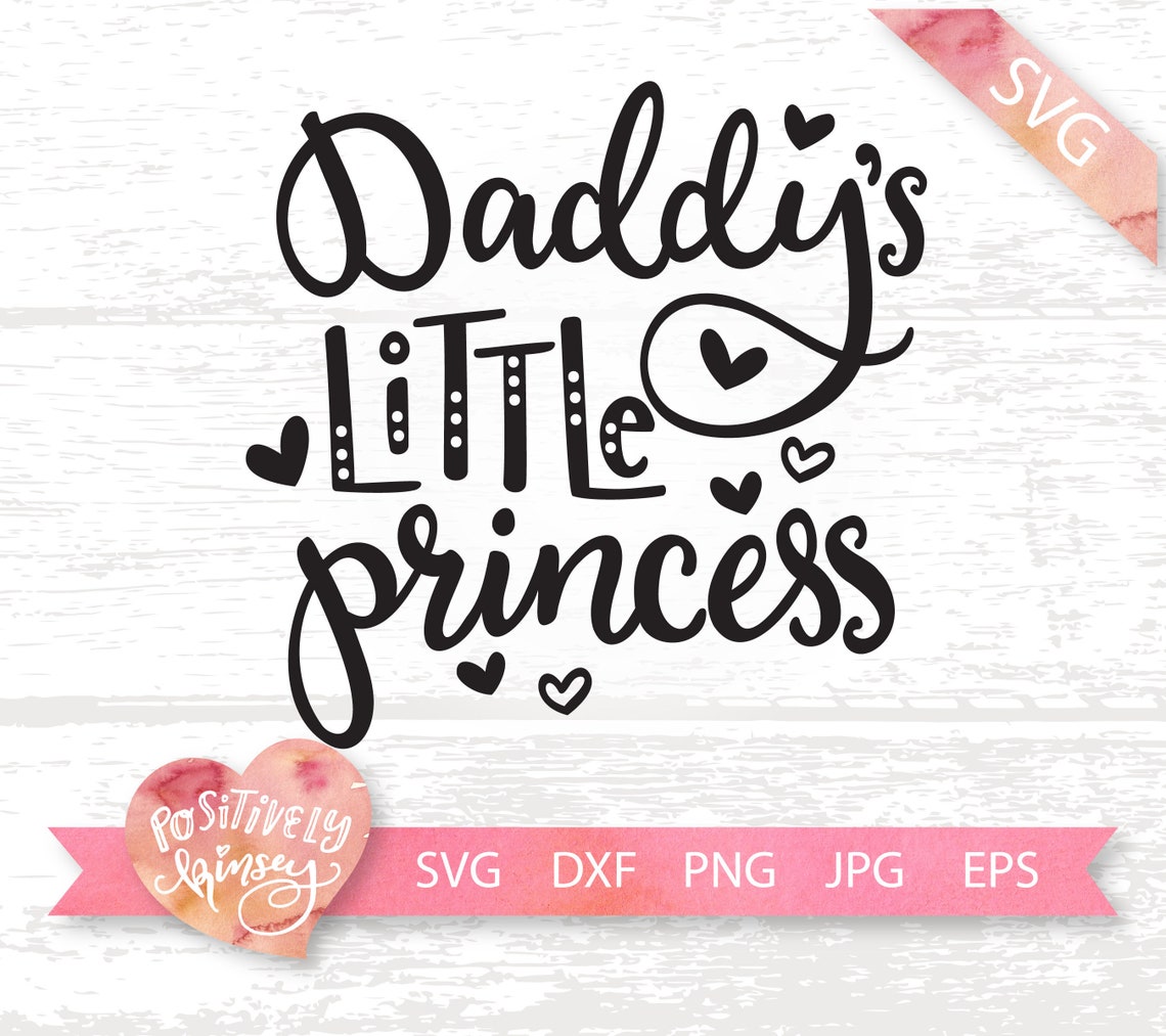 Free Free 61 Daddys Little Princess Svg SVG PNG EPS DXF File