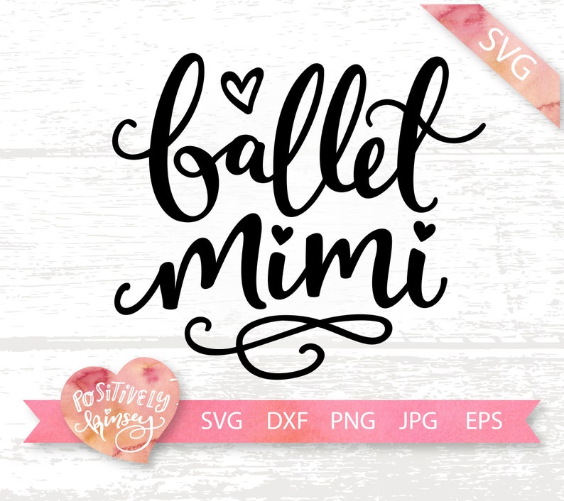 Download Ballet Mimi SVG Cut File Mimi Svg Mimi Shirt Svg Dance Mom | Etsy