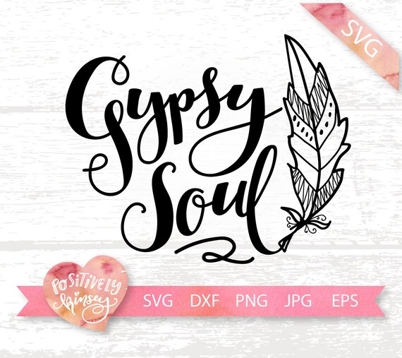 Gypsy Soul Svg Boho Svg Hippie Svg Free Spirit Svg Hand Etsy