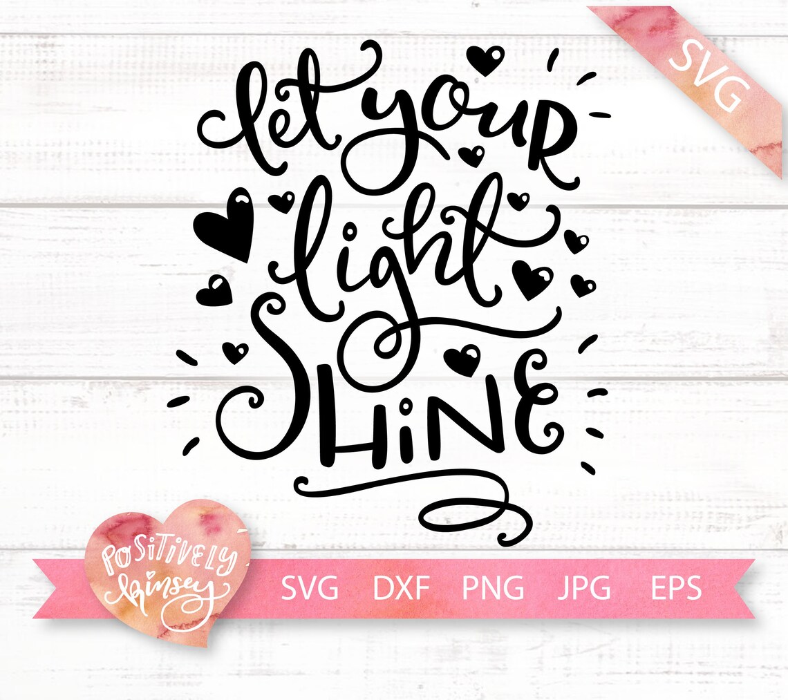 Let Your Light Shine SVG Inspirational Svg Bible Verse Svg - Etsy