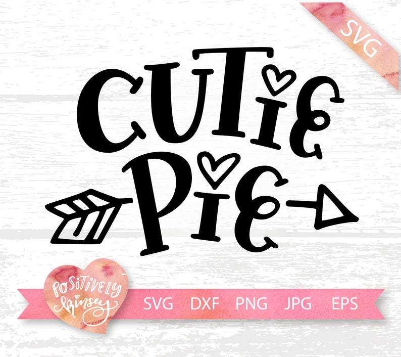 Download Cutie Pie SVG File Kids Svg Cut File Kids Shirts Svg | Etsy