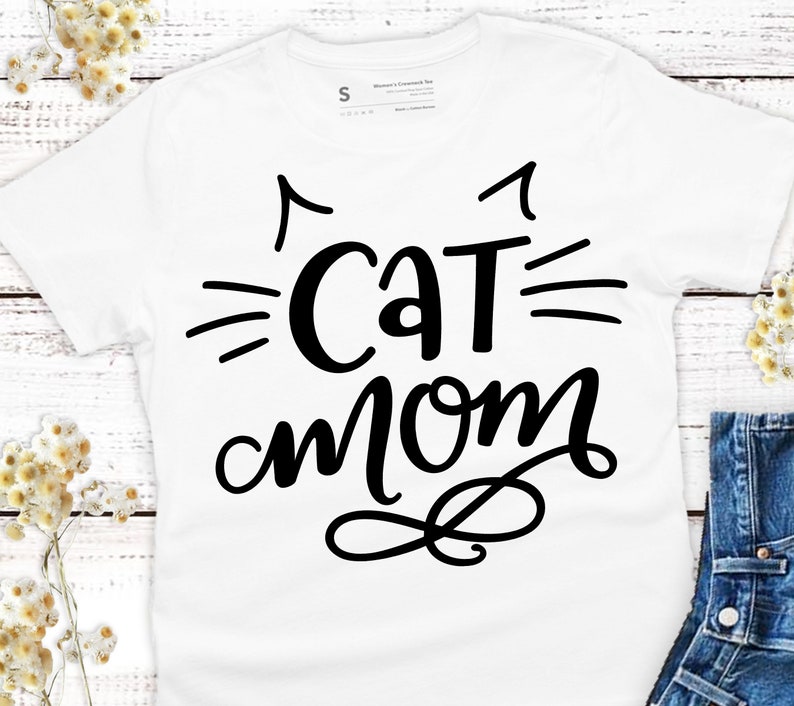 Cat Mom Svg Cut File Cats Cat Svg Cat Shirt Svg Cat Lady | Etsy