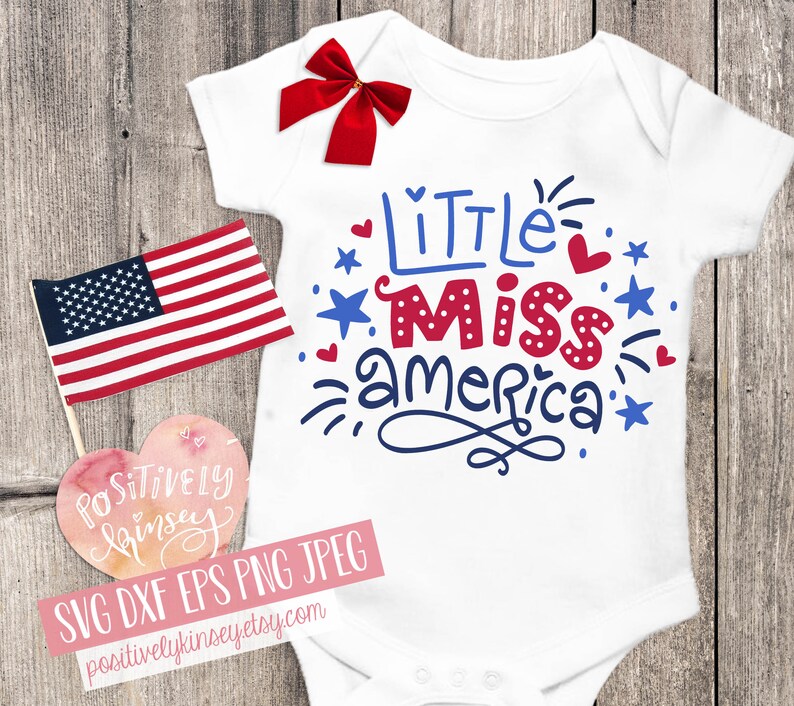 Download Png Dxf Little Miss America Svg Baby Girl Svg Cute 4th Of July Svg For Girls Kids Fourth Of July Shirt Svg Files For Cricut Usa Svg Clip Art Art Collectibles