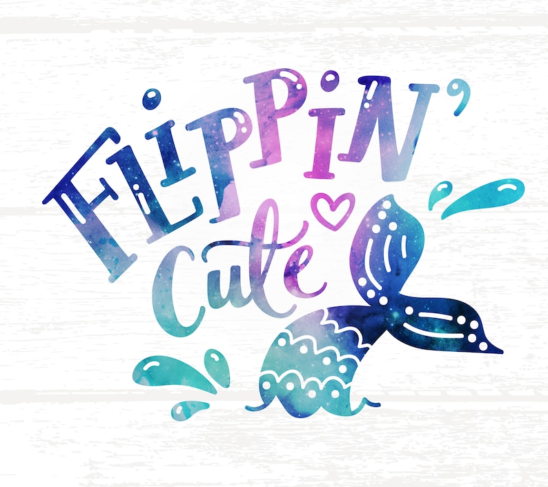 Download Flippin' Cute Mermaid SVG File / Kids Summer Svg Little | Etsy