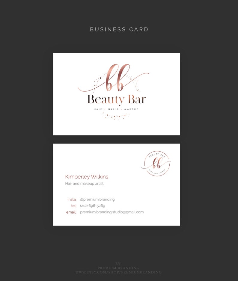 May include: Two white business cards with a rose gold logo and text. The top card reads "Beauty Bar" with "Hair, Nails, Makeup" below. The bottom card includes contact information for Kimberley Wilkins, a hair and makeup artist.