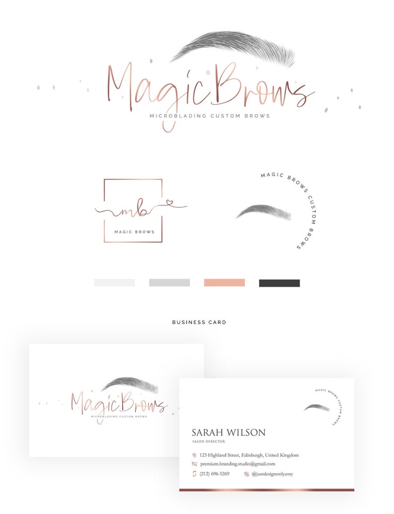 May include: A business card for a company called Magic Brows, which specializes in microblading custom brows. The card features a logo with a stylized eyebrow and the company name in a script font. The card also includes the name Sarah Wilson, Salon Director, and contact information.