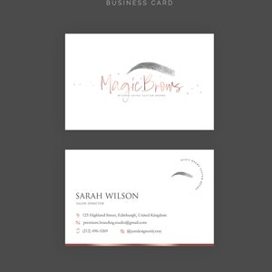 May include: A white business card with a rose gold border. The card features a logo for a business called "Magic Brows" that specializes in microblading. The card also includes the name "Sarah Wilson", the title "Salon Director", and contact information for the business.