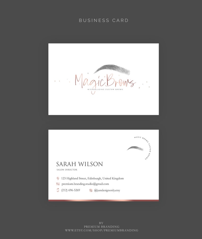 May include: A white business card with a rose gold border. The card features a logo for a business called "Magic Brows" that specializes in microblading. The card also includes the name "Sarah Wilson", the title "Salon Director", and contact information for the business.