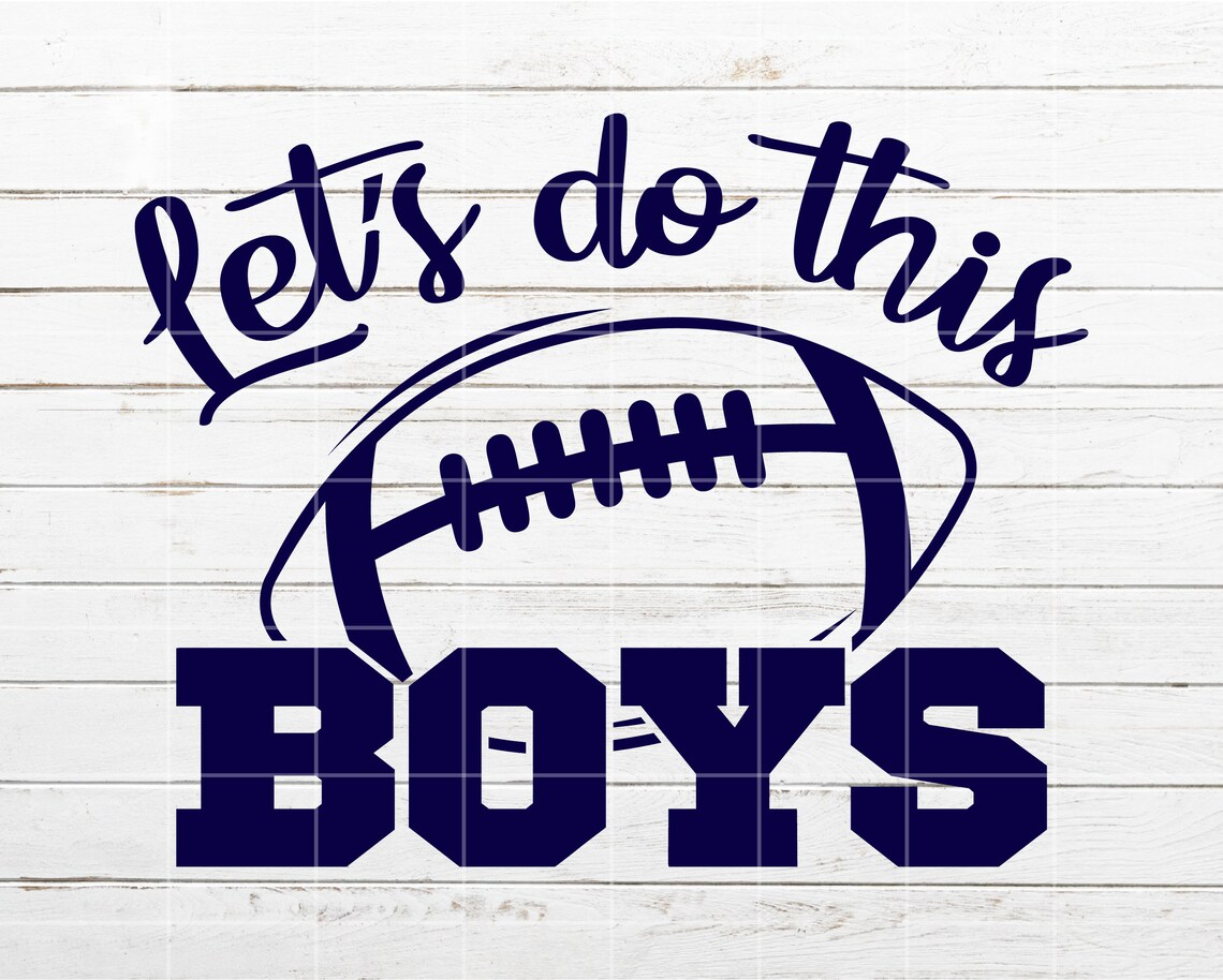 Football SVG Let's Do This Boys SVG Family Fan SVG for - Etsy
