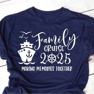 Family Cruise SVG, Making Memories Together SVG for Shirt, Cruise 2025 Vacation SVG, Summer Trip svg, Cruise Ship svg file