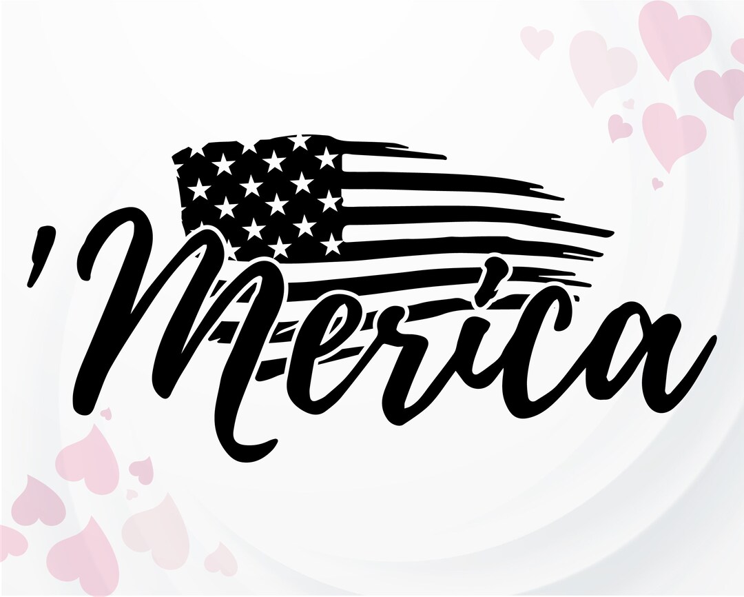 Merica SVG Flag 4th of July SVG Patriotic Svg for Cricut & - Etsy