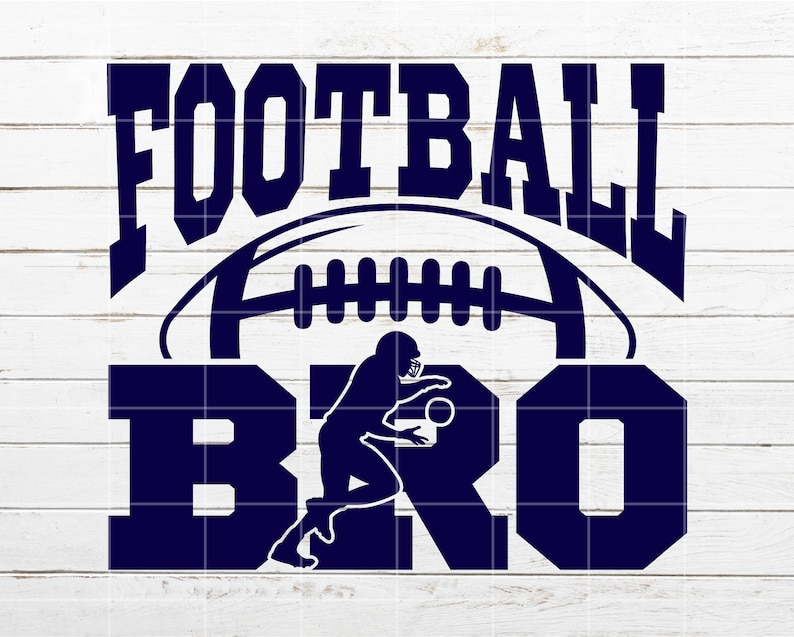May include: A navy blue graphic design with the text "FOOTBALL BRO" and a football with a player running with the ball.