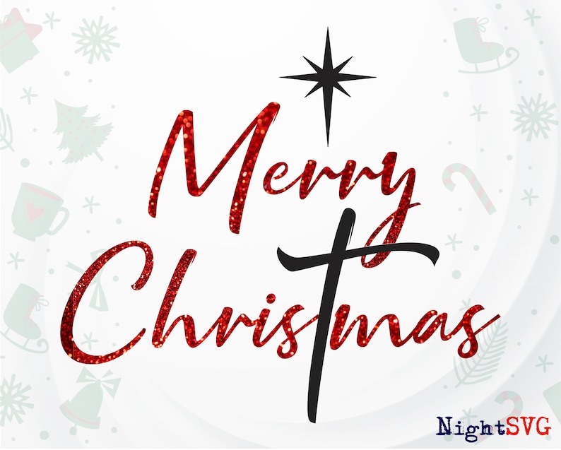 May include: Red glitter text that reads "Merry Christmas" with a black cross in the center. A star is above the text.