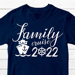 Family Cruise SVG Cruise Svg for Shirt Cruise 2022 SVG - Etsy