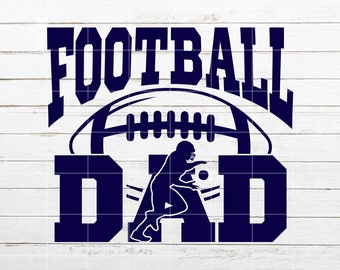Football Dad SVG, Sport SVG, Dad svg for Shirt, Family Football fan SVG, Player with ball cut file for Cricut Silhouette