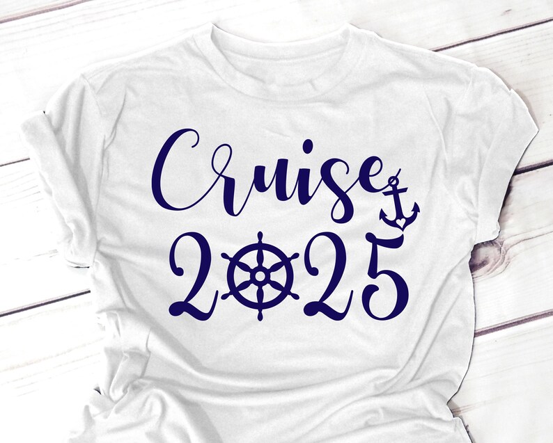 May include: White t-shirt with a navy blue graphic that says "Cruise 2025" with a ship's wheel and anchor.