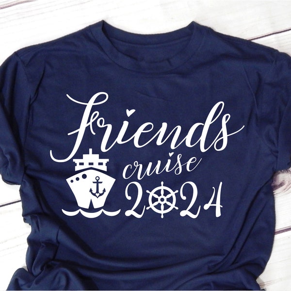 Friends Cruise 2024 SVG, Summer Vacation SVG, Friends Trip svg, Ship svg file for Shirt, Cricut, Silhouette, Sublimation PNG