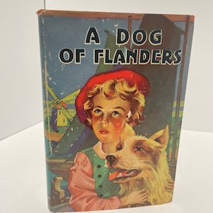 Vintage Ein Hund von Flandern von Louisa De La Ramee 1927