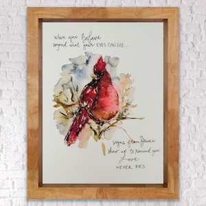 When You Believe Beyond What Your Eyes Can See Cardinal Print, Signs From Heaven Cardinal Watercolor Artwork, Cardinal Loss Print Sympathy