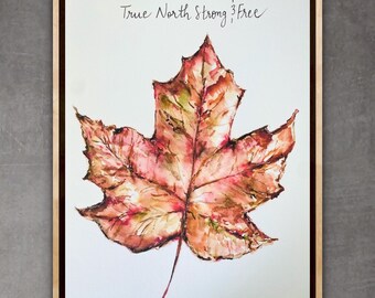 True North Strong And Free Canada Maple Leaf Print, Canadian Maple Leaf Print, Maple Leaf Canadian Decor, Maple Leaf Design
