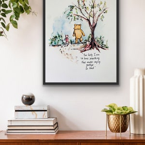 Winnie The Pooh How Lucky I Am To Have Something That Makes Saying Goodbye So Hard Watercolor Print, Sympathy Gift Art image 3