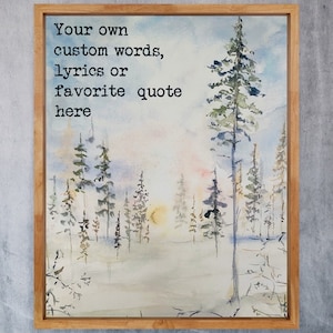 Aggiungi il tuo testo, testi, citazioni, parole preferite, stampa personalizzata della foresta ad acquerello, citazione del testo vintage ad acquerello Alberi alti e sognanti