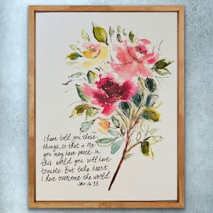 Os he dicho estas cosas para que tengáis paz. Yo he vencido al mundo Letras a mano Acuarela Escritura Arte floral Juan 16:33