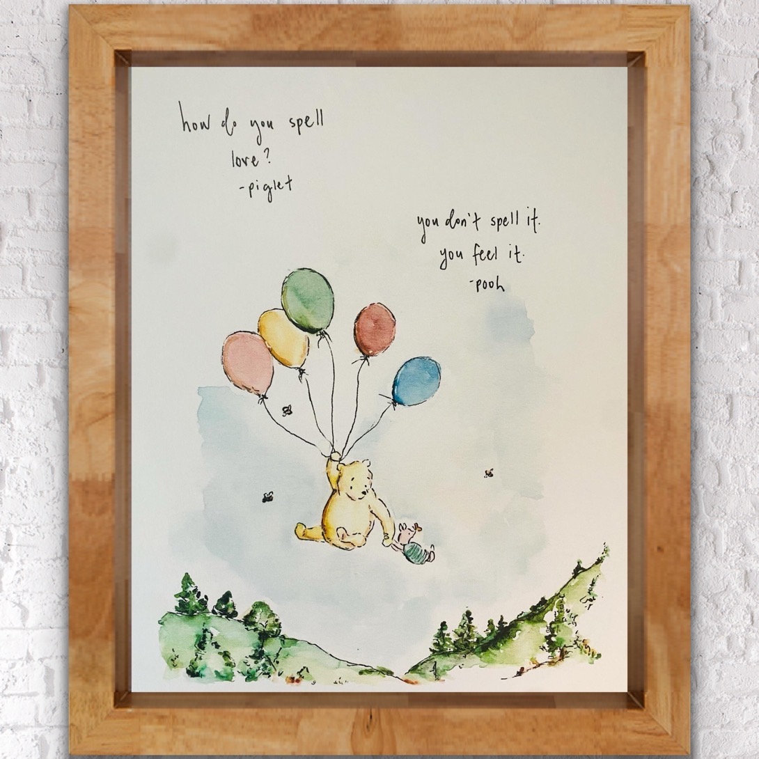 How Do You Spell Love Winnie The Pooh Piglet Print, You Don’t Spell It You Feel It Balloon Winnie The Pooh Flying Over Trees Watercolor Art