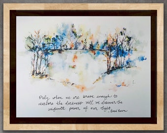 Only When We Are Brave Enough To Explore The Darkness Will We Discover The Infinite Power Of Our Light Brene Brown Print, Watercolor Quote