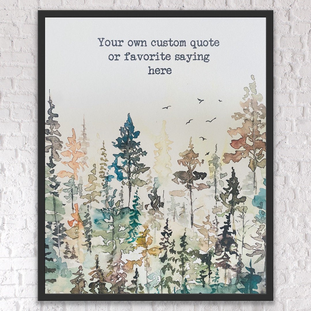 Add Your Own Custom Personalized Quote Print, Earth Boho Favourite ...