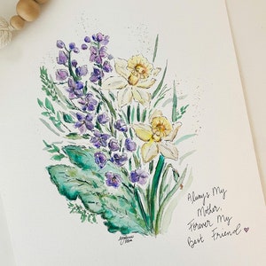 May include: Watercolor painting of a bouquet of purple and yellow flowers with green leaves. The text "Always My Mother Forever My Best Friend" is written in cursive at the bottom right corner of the painting.