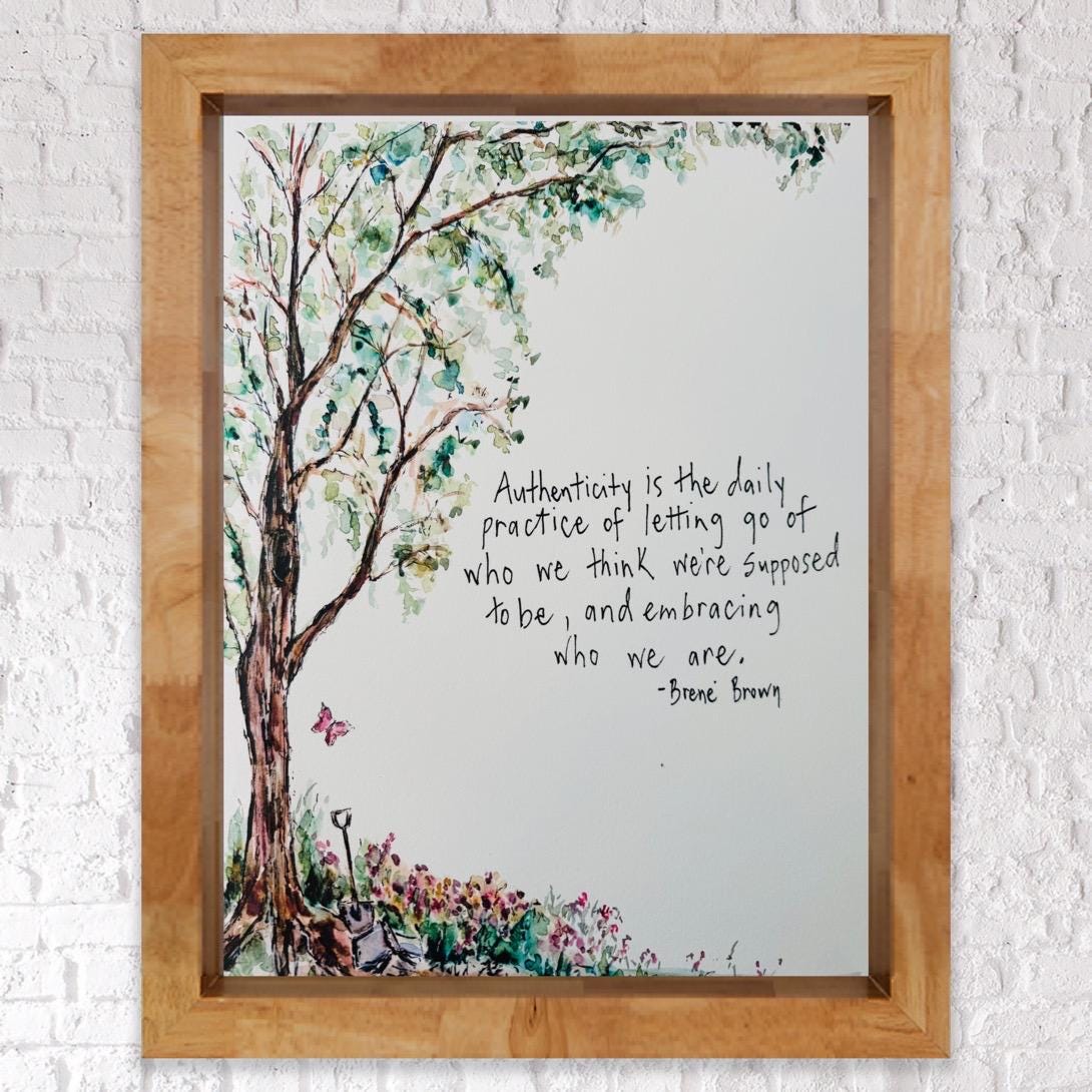 Authenticity Quote Tree Roots Watercolor Forest Print, Daily Practice Of Letting Go Handlettering Print, Brene Brown Authenticity Office