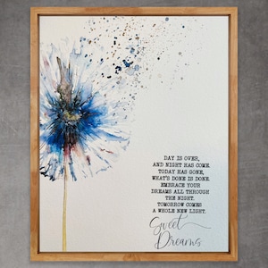 Day Is Over And Night Has Come Sweet Dream Poem Print, Embrace Your Dreams All Through The Night Watercolur Print, Dandelion Wall Quote
