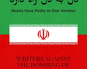 Harten leiden naar elkaar: Writers Against Bombing Iran Poetry Zine